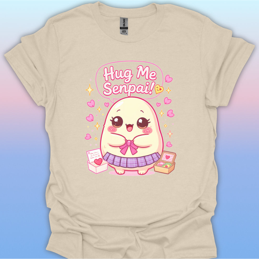 Hug Me Senpai T-Shirt
