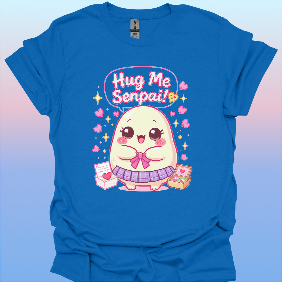 Hug Me Senpai T-Shirt