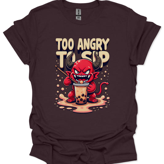 Brown t-shirt with a cartoon devil character holding a cup of bubble tea and text 'Too Angry To Sup' on a white background.